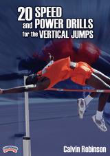 20 Speed and Power Drills for Vertical Jumps