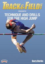 Track & Field News Presents: Technique and Drills for the High Jump