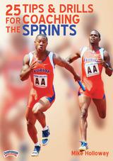 25 Tips & Drills for the Sprint Events                                                                                      
