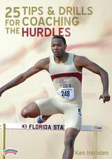 25 Tips & Drills for Coaching the Hurdles