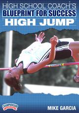 High School Coach's Blueprint for Success: High Jump