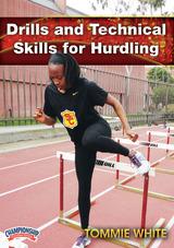 Drills & Technical Skills for Hurdling