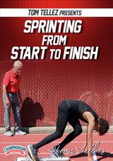 Tom Tellez presents: Sprinting from Start to Finish