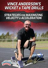 Vince Anderson's Wicket & Tape Drills: Strategies for Maximizing Velocity & Acceleration