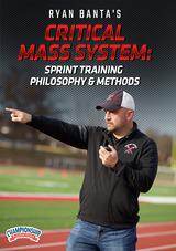 Ryan Banta's Critical Mass System: Sprint Training Philosophy & Methods