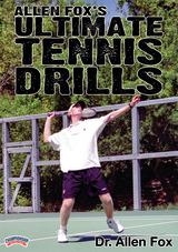 Allen Fox's  Ultimate Tennis Drills