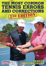 The Most Common Tennis Errors and Corrections--Second Edition!