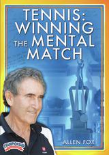 Tennis: Winning the Mental Match                                                                                                