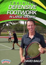 David Bailey's Training FootworkTennis Series                                                                                   