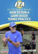 Let the Games Begin! How to Run a Game-Based Tennis Practice