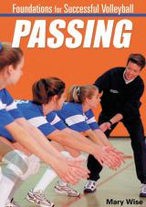 Foundations for Successful Volleyball: Passing