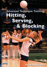 Advanced Technique Training: Hitting, Serving, & Blocking