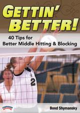 'Gettin' Better' - 160 Tips for Better Volleyball                                                                               
