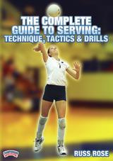 The Complete Guide to Serving: Technique, Tactics & Drills