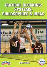 Tactical Blocking: Systems, Philosophies & Ideas