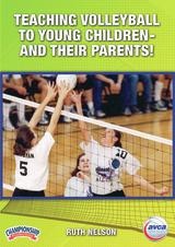 Teaching Volleyball to Young Children--and Their Parents!