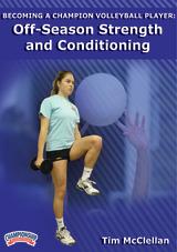 Becoming a Champion: Off Season Strength & Conditioning for Volleyball