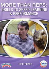 More Than Reps: Drills to Speed Learning and Performance