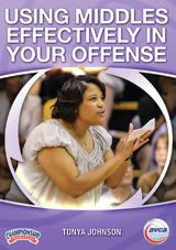 Using Middles Effectively in Your Offense
