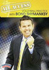 All Access Volleyball Practice with Bond Shymansky