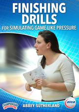 Finishing Drills for Simulating Game-Like Pressure