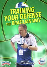 Training Your Defense the Brazilian Way