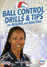 Ball Control Drills & Tips for Reading and Reacting