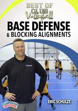 Best of Club Volleyball: Base Defense and Blocking Assignments