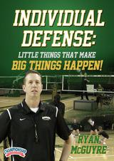 Individual Defense: Little Things that Make Big Things Happen