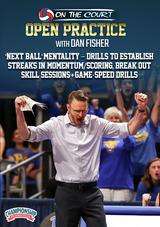 Dan Fisher: 'Next Ball' Mentality - Drills to Establish Streaks in Momentum/Scoring, Break Out Skill Sessions + Game-Speed Drill