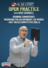 Dave Shondell: Running Commentary, Preparing for an Opponent, Cue Words + Fast Paced, Competitive Drills