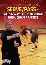 Christy Johnson-Lynch: Serve/Pass - Drills & Ways to Incorporate Throughout Practice
