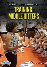 Penny Lucas-White: Training Middle Hitters