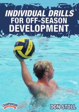 Coaching High School Water Polo: Individual Drills for Off-Season Development                                                   
