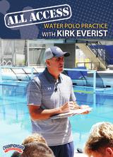 All Access Water Polo Practice with Kirk Everist
