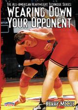 Heavyweight Fundamentals: Wearing Down Your Opponent