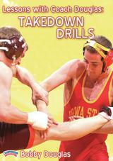 Lessons with Bobby Douglas: Takedown Drills