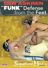 Championship Signature Move Series - Ben Askren: "Funk" Defense from the Feet