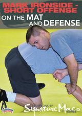 Championship Signature Move Series: Mark Ironside - Short Offense: On the Mat and Defense