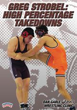 Greg Strobel: High Percentage Takedowns