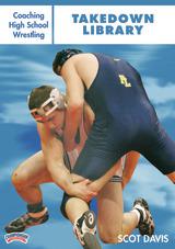 Coaching High School Wrestling: Takedown Library