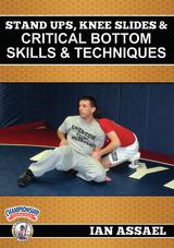 Stand ups, Knee Slides and Critical Bottom Skills and Techniques                                                                