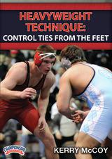 Heavyweight Technique: Control Ties from the Feet