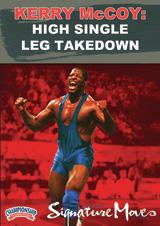 Signature Move Series: High Single Leg Takedown