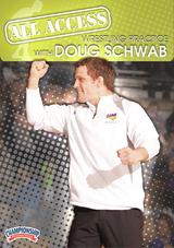 All Access Wrestling Practice with Doug Schwab
