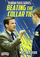 Elbow Pass Series: Beating the Collar Tie