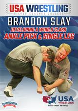 Brandon Slay: Developing a World Class Ankle Pick and Single Leg