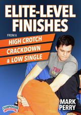 Elite-Level Finishes from a High Crotch, Crackdown & Low Single