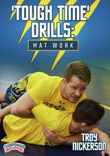 'Tough Time' Drills: Mat Work