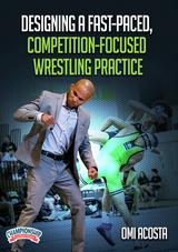 Designing a Fast-Paced, Competition-Focused Wrestling Practice